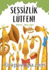 Sessizlik Lütfen!