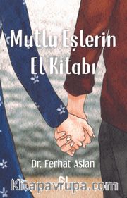 Mutlu Eşlerin El Kitabı   