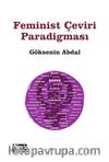 Feminist Çeviri Paradigması