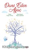 Dans Eden Ağaç
