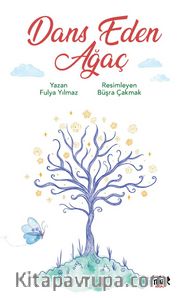 Dans Eden Ağaç