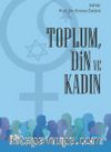 Toplum, Din ve Kadın