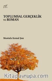 Toplumsal Gerçeklik ve Roman