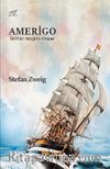 Amerigo & Tarihi Bir Yanılgının Hikayesi