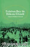 Felatun Beyle Rakım Efendi