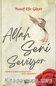Allah Seni Seviyor