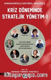 Kriz Döneminde Stratejik Yönetim 1