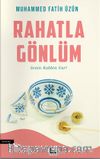 Rahatla Gönlüm