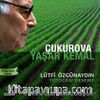 Çukurova / Yaşar Kemal