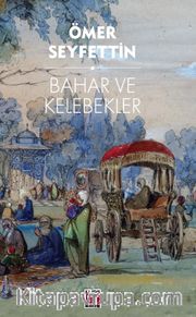 Bahar ve Kelebekler