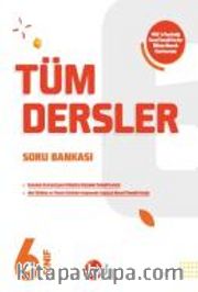 6. Sınıf Tüm Dersler Soru Bankası