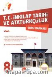 8. Sınıf T. C. İnkılap Tarihi ve Atatürkçülük Soru Bankası