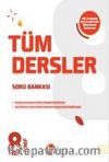 8. Sınıf Tüm Dersler Soru Bankası