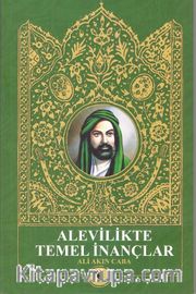 Alevilikte Temel İnançlar