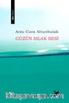 Güzün Islak Sesi 