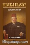 Hukuk-ı Esasiye Celalettin Arif Bey