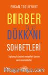 Berber Dükkanı Sohbetleri