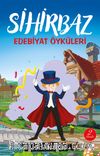 Sihirbaz & Edebiyat Öyküleri