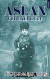 Aslan Yürekli Cüce