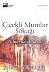 Çiçekli Mumlar Sokağı