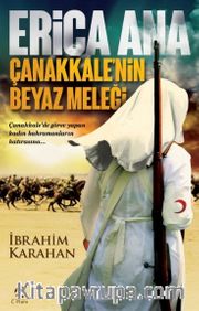 Erica Ana Çanakkale’nin Beyaz Meleği