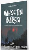Vahşetin İdaresi