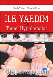 İlk Yardım ve Temel Uygulamalar
