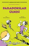 Paradokslar Ülkesi / Küçük Filozoflar İçin Hikayeler 4
