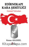 Edirnekapı Kara Şehitliği & Cennet Yolcuları