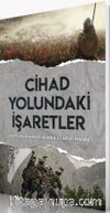 Cihad Yolundaki İşaretler