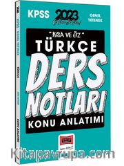 2023 KPSS Kısa ve Öz Türkçe Konu Anlatımlı Ders Notları