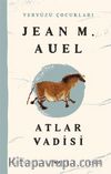 Atlar Vadisi / Yeryüzü Çocukları 2