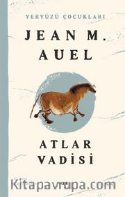 Atlar Vadisi / Yeryüzü Çocukları 2