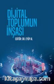 Dijital Toplumun İnşası