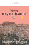 Yaşanmış Nevşehir Hikayeleri 3