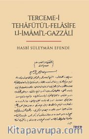 Terceme-i Tehafütü’l-Felasife Li-İmami’l Gazzalî
