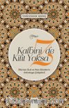 Kalbinizde Kilit Yoksa