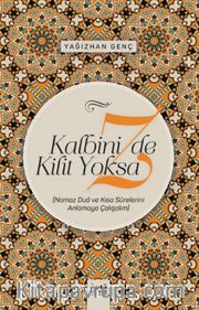 Kalbinizde Kilit Yoksa