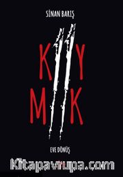 Kıymık / Eve Dönüş