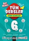 6. Sınıf Tüm Dersler Soru Bankası 