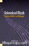 Geleneksel Müzik & Toplum, Kültür ve Edebiyat