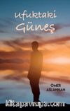 Ufuktaki Güneş