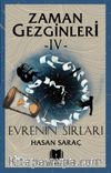 Zaman Gezginleri 4 / Evrenin Sırları