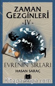 Zaman Gezginleri 4 / Evrenin Sırları