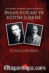 John Dewey ve İsmail Hakkı Tonguç’ta İnsan Doğası ve Eğitim İlişkisi