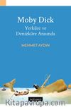 Moby Dick Yerküre ve Denizküre Arasında