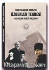 Kurtuluşun Menzili Özbekler Tekkesi