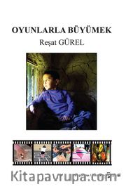 Oyunlarla Büyümek