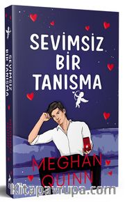 Sevimsiz Bir Tanışma