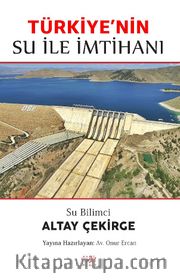 Türkiye'nin Su ile İmtihanı